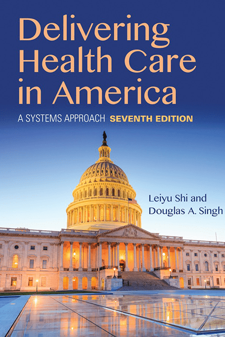 Delivering Health Care In America 7th Edition