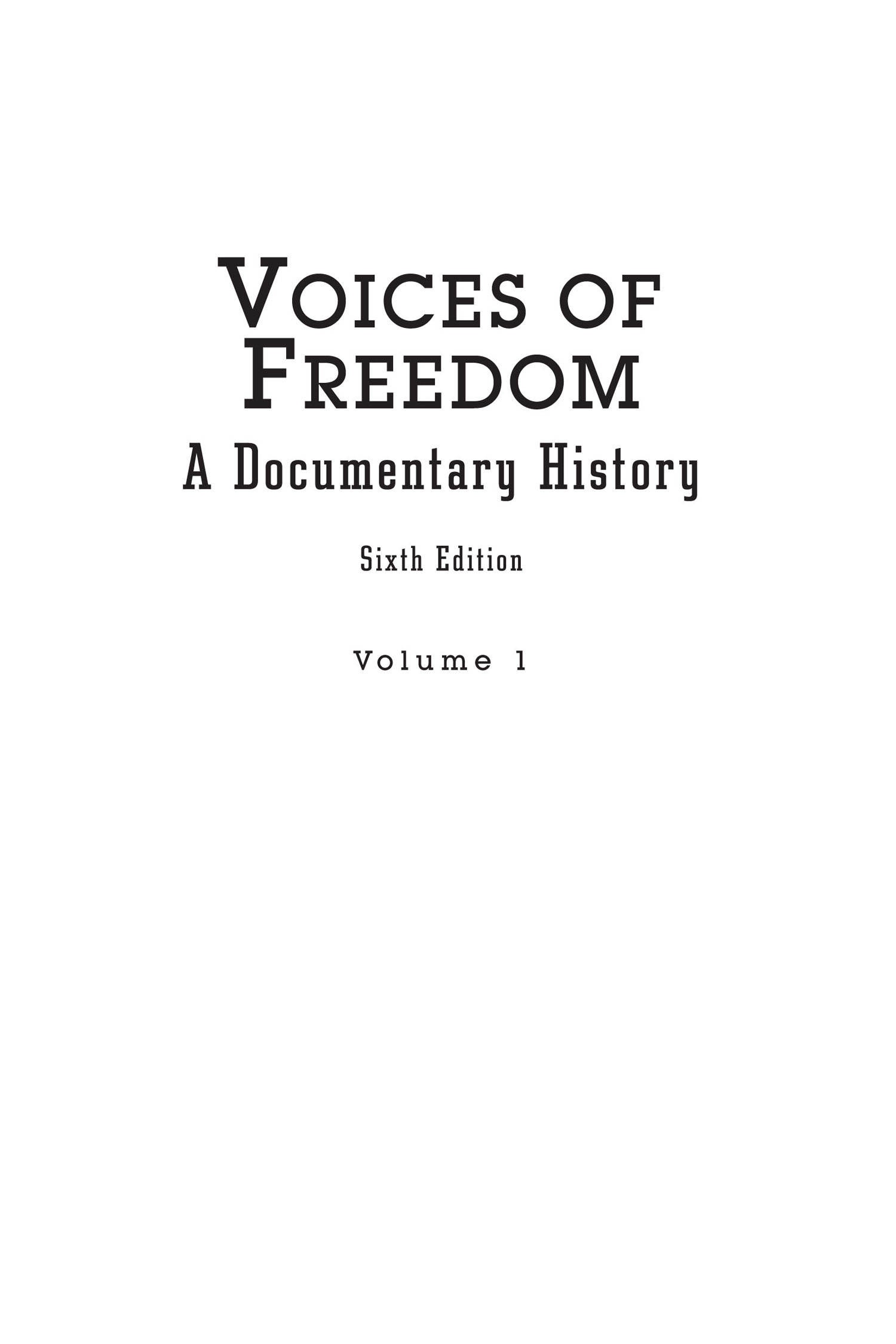 voices of freedom Volume 1 6th edition table of contents