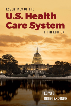 essentials of the u.s. health care system 5th edition ebook