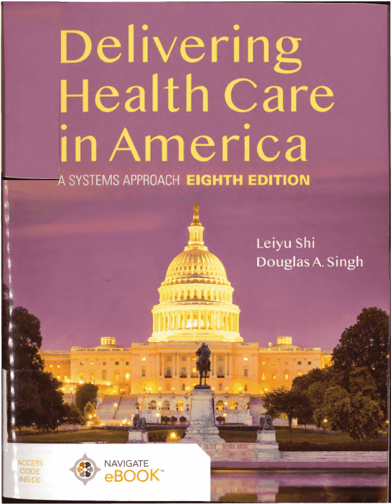 Delivering HealthCare in America A Systems Approach 8th Edition eBook