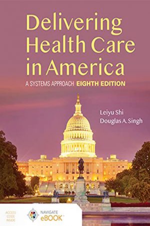 delivering healthcare in america a systems approach 8th edition pdf