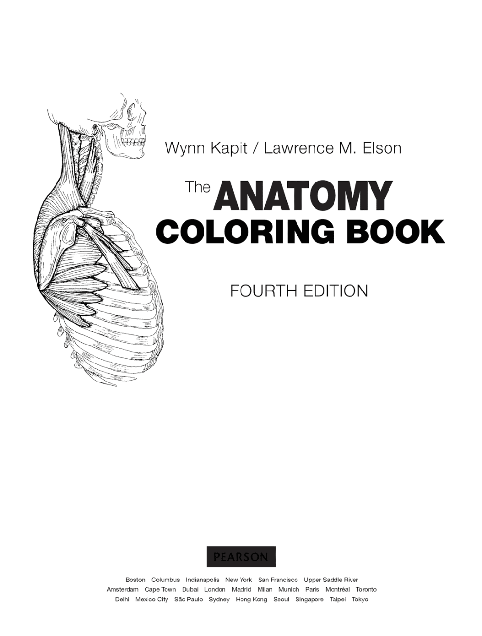 The Anatomy Coloring Book 4th Edition Wynn kapit, Lawrence M. Elson