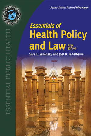 Essentials of Health Policy and Law 5th Edition PDF