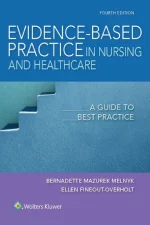 evidence-based practice in nursing and healthcare 4th edition eBook