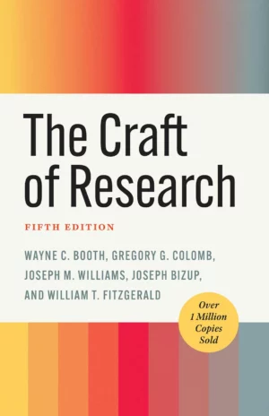 The Craft Of Research Fifth Edition 5th pdf